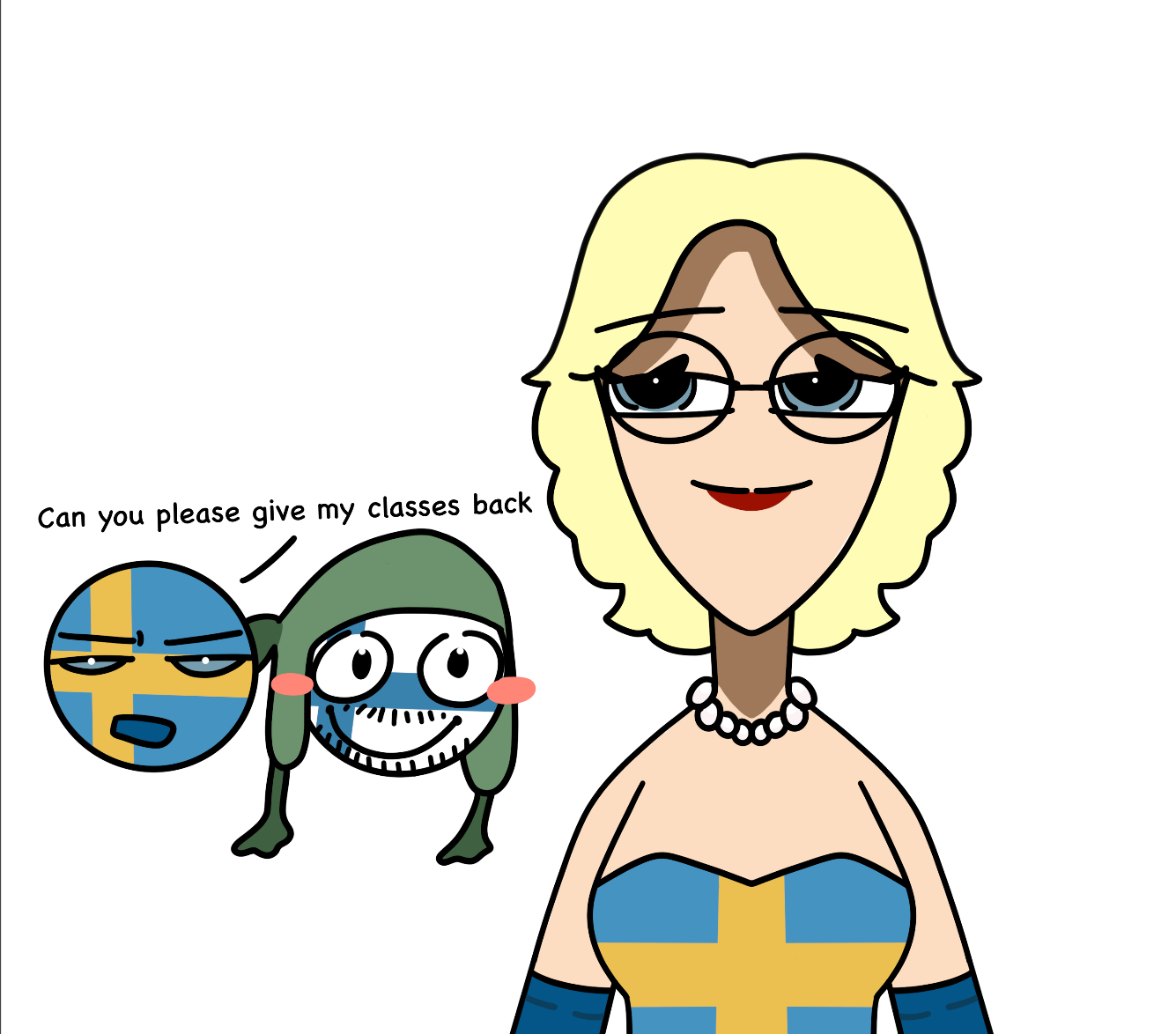 Sister Sweden is a material girl